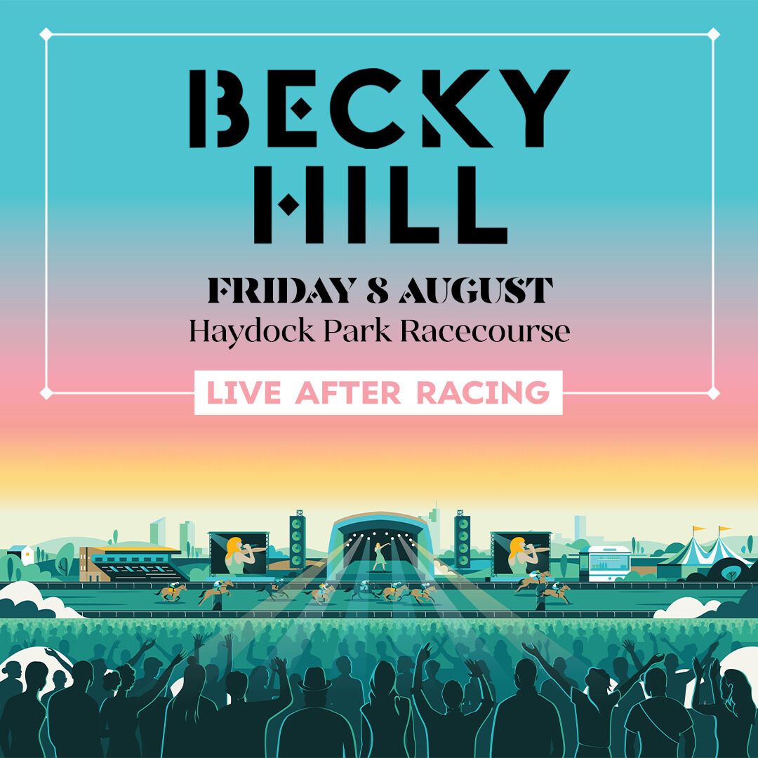 Becky Hill & Racing at Haydock Park Racecourse