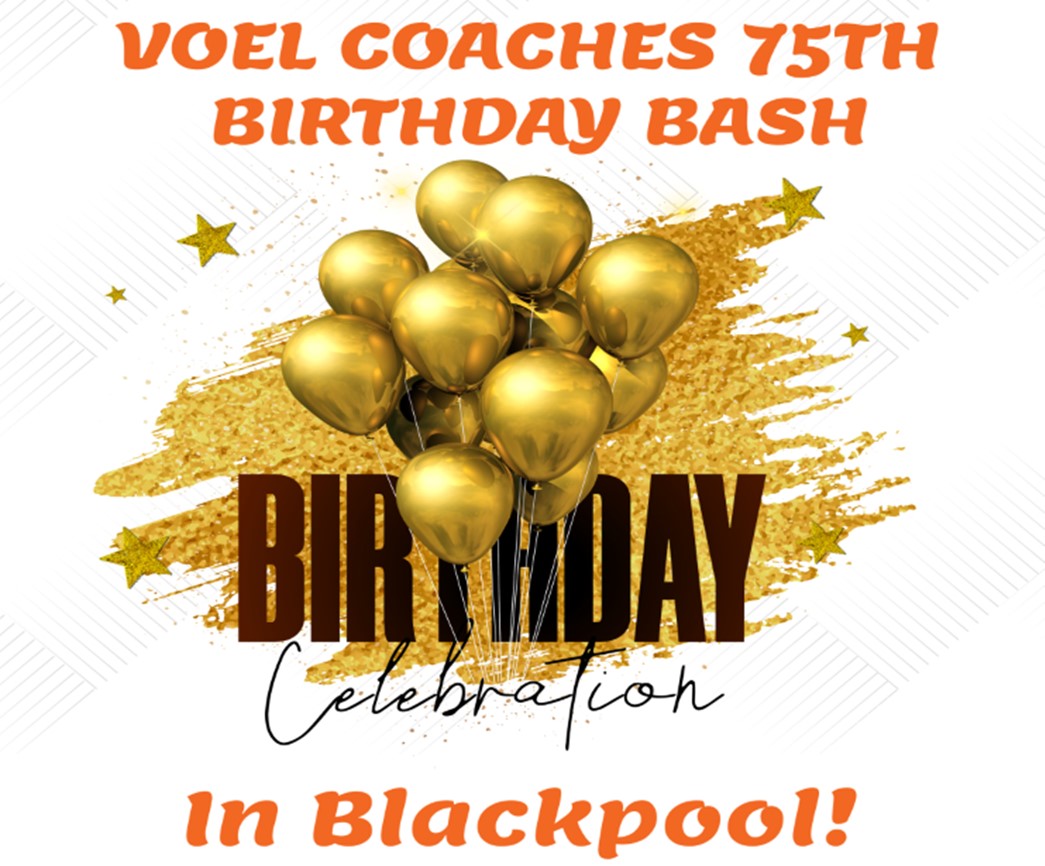 Voel Coaches 75th BIG BIRTHDAY BASH